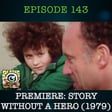 The Monkees' Micky Dolenz with Premiere: Story without a Hero - Episode 143 image