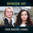 FRANKENSTING: The Bride with Sting (1985) - Episode 160 image