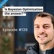 BITESIZE | Is Bayesian Optimization the Answer? image