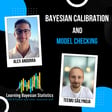 #135 Bayesian Calibration and Model Checking, with Teemu Säilynoja image