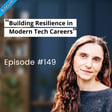 BITESIZE | Building Resilience in Modern Tech Careers image