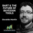 #123 BART & The Future of Bayesian Tools, with Osvaldo Martin image