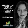 #117 Unveiling the Power of Bayesian Experimental Design, with Desi Ivanova image