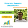 #110 Unpacking Bayesian Methods in AI with Sam Duffield image