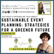 177: Sustainable Event Planning: Strategies for a Greener Future ft Alycia Drube image