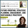 171: Future-Proofing: Strategic Planning & Engagement Practices ft Lindsay Martin-Bilbrey  image