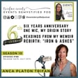 188: Six Yrs Anni | Events Demystified -“Iron & Ashes”: Rebirth Through Discipline #memoir image