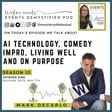 196: AI Technology, Improv & Living Well and on Purpose ft. Mark DeCarlo image