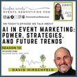 180: AI in Event Marketing: Power, Strategies, and Future Trends ft David Hirschfeld image