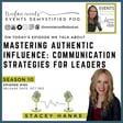 193: Mastering Authentic Influence: Communication Strategies for Leaders ft Stacey Hanke image