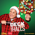 No Hugging, No Learning Christmas Special - Deck the Halls image