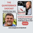 When Tragedy Transforms: Finding Purpose Through Family Challenges with Charles Manning image