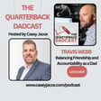 Balancing Friendship and Accountability: One Dad's Journey with Travis Webb image