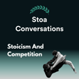 Applying Stoicism To First JiuJitsu Competition (Episode 145) image