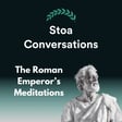 The Roman Emperor on Strength, How to Transform Misfortune Into Fortune, And Death (Episode 166) image