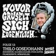 Wovor gruselt sich eigentlich...? #13 Thilo Gosejohann (Regisseur, Podcaster, Filmexperte) image