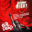 Saturday Night Fright 01 - Evil Dead - LIVE image