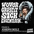 Wovor gruselt sich eigentlich...? #11 Joseph Bolz (DeChangeman, Regisseur, Autor, Content Creator) image