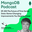 EP. 250 The Future of Time Series Data: Game-Changing Improvements You Need to Know! image