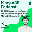 EP. 251 Discovering the Power of Atlas Search: Insights from a MongoDB Community Champion image