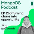 EP. 268 How to turn chaos into opportunity image