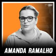 AMANDA RAMALHO (Podcast, Saúde Mental e muito mais) image