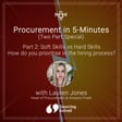 Procurement in 5-Minutes: "When hiring, do you prioritize soft skills over hard skills?" (Part 2) image