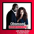 41: Obsessed with Sidney Butler & Austin Harris image