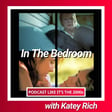 44: In The Bedroom with Katey Rich image