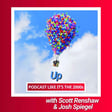 84: Up with Josh Spiegel & Scott Renshaw image