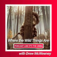 93: Where the Wild Things Are with Drew McWeeny image