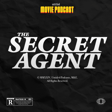 The Secret Agent (Guests: Wagner Moura and Kleber Mendonça Filho) | Interview image