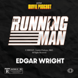 The Running Man [2025] (Guest: Edgar Wright) | Interview  image
