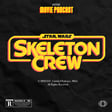 Skeleton Crew (Episodes 1-3 ) | Review image