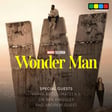 Wonder Man Interview with Yahya Abdul-Mateen II, Sir Ben Kingsley, and Creator Andrew Guest (Marvel Television) image