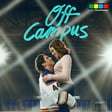 OFF CAMPUS Interview with Mika Abdalla, Stephen Kalyn, Josh Heuston, Jalen Thomas Brooks, and Antonio Cipriano (Prime Video) image