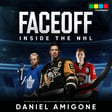 FACEOFF: Inside the NHL Interview with Daniel Amigone | McDavid’s Greatness, Crosby’s Privacy, Marner’s Locker Room Outburst, and Respecting Marchand image