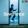 Jessica Lee Gagné on the Secrets of Severance, Shooting on Film, Working with Ben Stiller, and More image