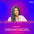 Ep 120 - Building Inclusive Communities w/ DEI Executive Netta Jenkins image
