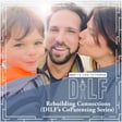 Rebuilding Connections (DILF's Co-Parenting Series) - DILF RePlay image