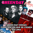 Green Day y otros conciertos que se vienen en Lima image