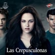 Las Crepúsculonas (Especial 20 aniversario Crepúsculo) image