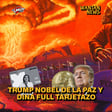 TRUMP NOBEL DE LA PAZ Y DINA FULL TARJETAZO | WANTAN NEWS image