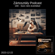 Zártosztály Podcast - 190 - Süni néni évértékel (2023-12-22) image