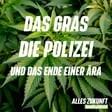 S4 F48: Das Gras, die Polizei und das Ende einer Ära image