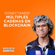 205. Conectando cadenas en Blockchain: La visión de Dora sobre el ecosistema | Bunny image