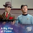 191: Star Trek TOS Season 2, “A Piece of the Action” image