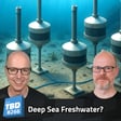 266: Drinking Sea Water - Deep Ocean Desalination image