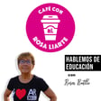 82. Roser Batllé - "La mochila te la puedes cargar con las piedras que tú quieras" image