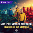 Trek Talk: "Star Trek: Strange New Worlds" - Rückblick auf Staffel 3 image